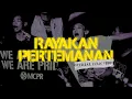 Download Lagu MCPR - Rayakan Pertemanan (Official Lyric Video)