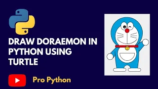 draw Doraemon using python Python tutorial turtle graphics