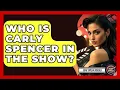 Who Is Carly Spencer In The Show - Soap Opera Insider
