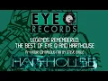 Download Lagu Legends Remembered: The Best of Eye Q and Harthouse - Mixed by Steve Eagle (Trance, Techno, Acid)