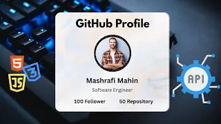 GitHub Profile Search JavaScript API Bangla Tutorial
