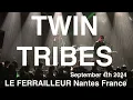 TWIN TRIBES – Live @ Le Ferrailleur, Nantes (France) | September 4, 2024 | Full Concert 4K