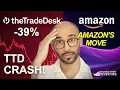 The Trade Desk Stock CRASHED 39 Here s What REALLY Happened TTD vs Amazon