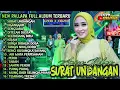 Download Lagu new pallapa full album terbaru 2024 || surat undangan Anisa Rahma - nganggur - selendang biru