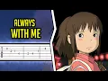 Download Lagu Spirited Away - Always With Me【𝗧𝗔𝗕】|➤ GUITAR TUTORIAL
