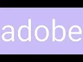 Adobe Definition Meaning