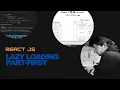 Lazy Loading in ReactJs in Hindi Code Splitting in React Js - Part
