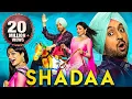 Lagu Shadaa (2021) New Released Full Hindi Dubbed Movies | Diljit Dosanjh, Neeru Bajwa, Sonam Bajwa