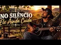 🙏 IN THE SILENCE, HE STILL CARES | ELIAS CAMPELO