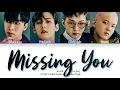 [KINGDOM] ♬ 그리워하다 (Missing You) (Theatre Ver.) - 비투비 (BTOB) || Color Coded Lyrics