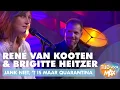 Download Lagu René van Kooten \u0026 Brigitte Heitzer - Jank niet, 't is maar Quarantina | TIJD VOOR MAX