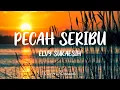 Hanya dia yang ada di antara jantung hati | Elvy Sukaesih - PECAH SERIBU (Cover Riswandi) Lirik Lagu