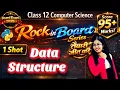 Data Structure - Stack in Python One Shot CBSE Class 12 Computer Science Boards 2026