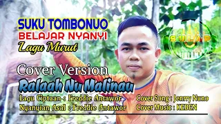 ralaah nu malinau lagu murut freddie antawor cover