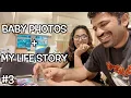 Download Lagu BABY PHOTOS + MY LIFE STORY - DAY 3