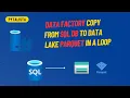 Bulk Copy from SQL DB to Data Lake Parquet using Azure Data Factory ADF