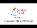 Servlet and JSP for Beginners Part - 1 Requirements and Settings Hindi