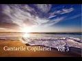 Download Lagu Cantarile Copilariei vol 3 - Colaj de cantari vechi Speranta si Prietenii 2021