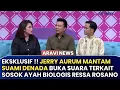 Lagu Malam Ini !! Jerry Arum Mantan Suami Denada Bongkar Fakta Ini Soal Ayah Biologis Ressa Rosano 