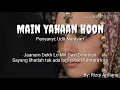 Download Lagu Main Yahaan Hoon Ost Veer Zaara Lirik dan Terjemahannya
