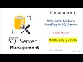 TRY CATCH or Error Handling in SQL Server chapter 32
