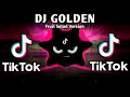 Download Lagu DJ GOLDEN X FRUIT SALAD VERSION TIKTOK TREND (TIKTOK BUDOTS REMIX) 2025