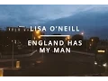 Download Lagu Lisa O'Neill - England has my man