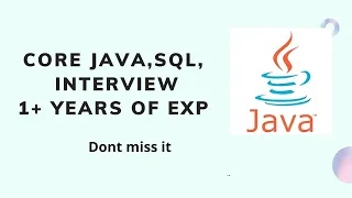 java 1 year experience interview questions Java Lateral Hire Interview Experience
