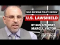 US LawShield Self-Defense Policy Review 2023 - Attorney Marc J Victor