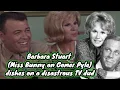 Barbara Stuart Miss Bunny on Gomer Pyle dishes on a disastrous TV dud