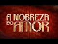A Nobreza do Amor: trilha sonora Bebeto - Princesa Negra de Angola