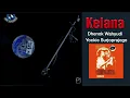 Download Lagu Kelana - Dhenok Wahyudi \u0026 Yockie Surjoprajogo (LCLR 1978 - Vinyl 1978) #lclr #piringanhitam