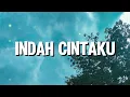 Nicky Tirta Feat Vanessa Angel - Indah Cintaku (Lirik)