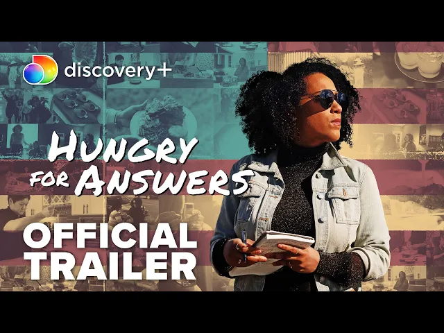 Hungry for Answers | Official Trailer | discovery+