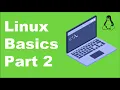 Linux Basics Part 2 Module 2 2