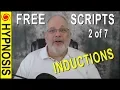 Hypnosis SCRIPT Writing Course 2 of 7 - INDUCTIONS