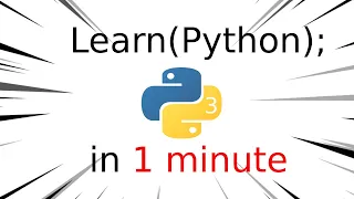 Learn Python in 1 Minute