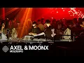 Download Lagu AXEL \u0026 MOONX | Moldexpo | Soñando Contigo Part II