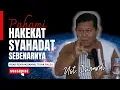 Download Lagu Agar Penyaksianmu tidak Palsu, Pahami HAKEKAT SYAHADAT SEBENARNYA | Ust. Iswardi, S. Ag