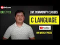 Decision Control Statements Community LIVE Class Day-7