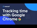 Chrome Time Tracking - Hubstaff Time Tracker