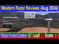 Western Razor Reviews Aug 2024 Watch The Know Product Details Scam Advice
