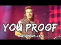 Morgan Wallen - You Proof (Official Music Video)