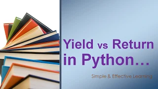 yield vs return Yield Return What s YIELD in Python What s Return in Python