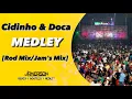 Download Lagu Cidinho \u0026 Doca MEDLEY [Rod Mix/Jam's Mix]