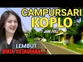 Download Lagu CAMPURSARI KOPLO FULL BASS EMPUK - CAMPURSARI JAWA VERSI KOPLO DANGDUT PALING GAYENG - TOMBO KESEL 