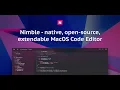 Nimble - native open-source extendable MacOS Code Editor