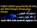 Download Lagu Pujian Subuh yang sudah jarang di dengar | Astaghfirullohal 'adzim - Gusti Alloh kulo nyuwun ngapuro