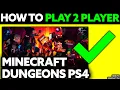 How To Play 2 Player Minecraft Dungeons PS4 2025 - Step by Step