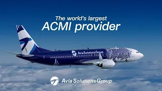 Introducing Avia Solutions Group - the world’s largest ACMI provider